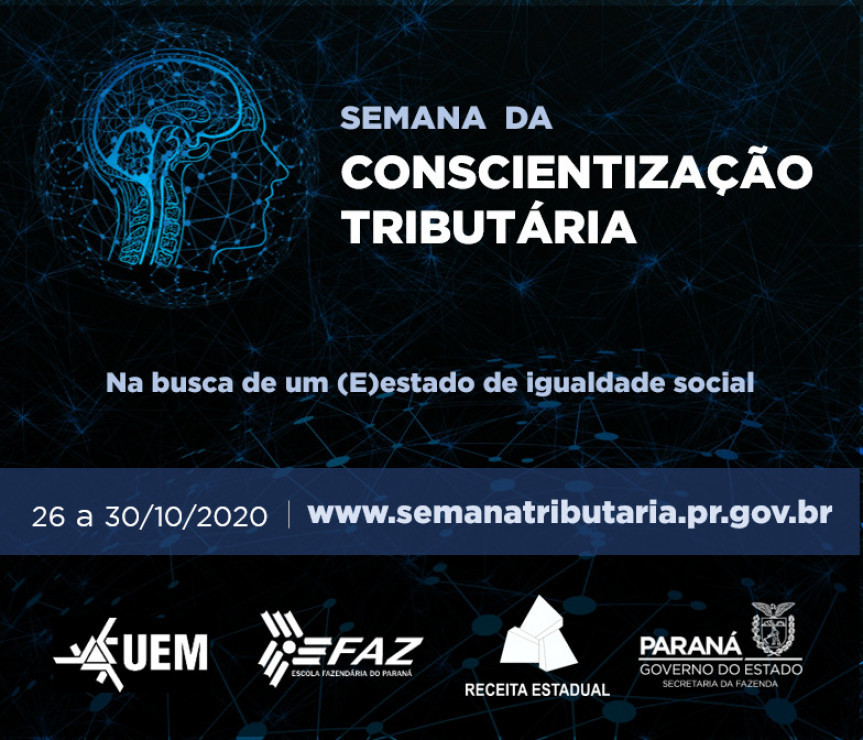 Evento, criado por Lei Estadual em 2019, é promovido pela Secretaria da Fazenda, Receita Federal e Universidade Estadual de Maringá e abordará a função social dos tributos.