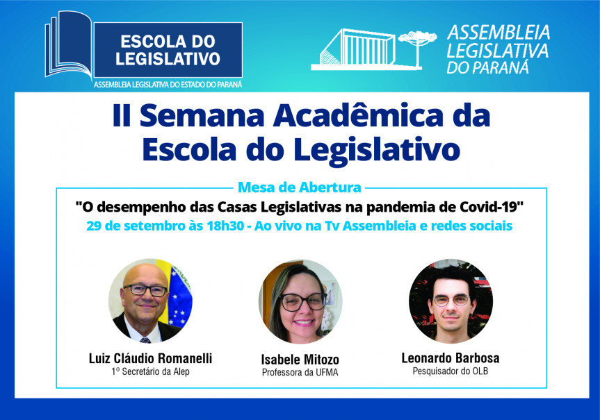 II Semana Acadêmica promovida pela Escola do Legislativo acontece de 29 de setembro a 1º de outubro.