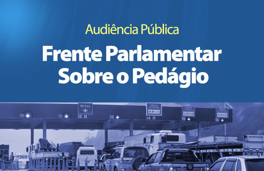 Audiências públicas promovidas pela Frente Parlamentar sobre o Pedágio da Assembleia Legislativa do Paraná acontecem nesta semana em Maringá e Apucarana.