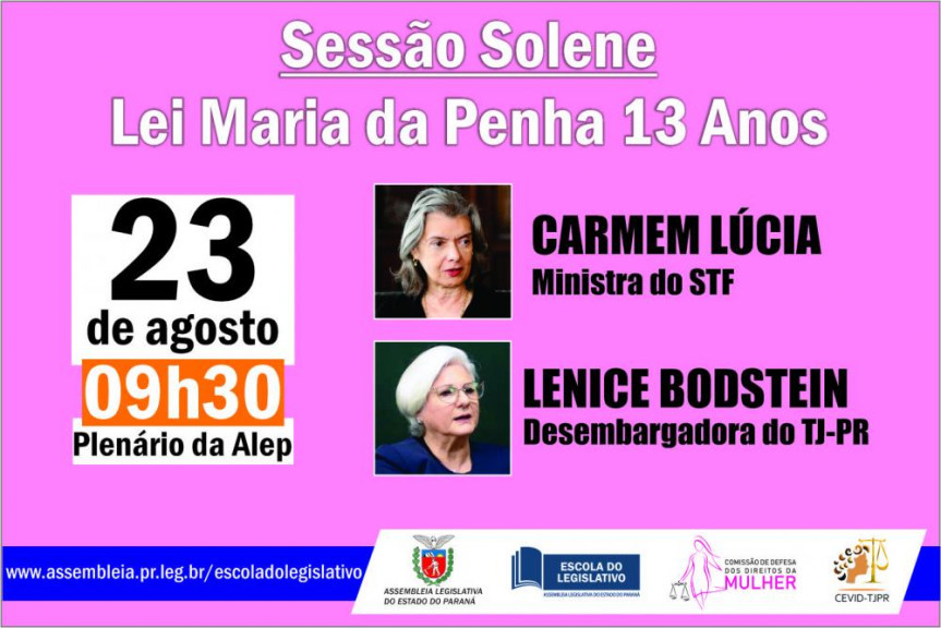 Ministra do STF, Cármen Lúcia, marca presença em dia de debates sobre o combate à violência contra as mulheres na Assembleia Legislativa do Paraná.