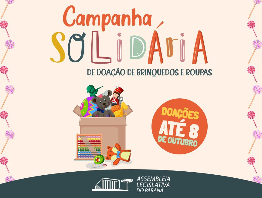 Assembleia Legislativa é posto de arrecadação de brinquedos para a campanha Paraná Piá do Dia das Crianças