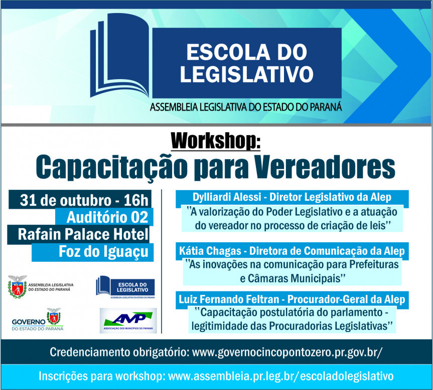 Participação do Legislativo paranaense no evento Governo 5.0 inclui palestras sobre A valorização do Poder Legislativo, Inovações na comunicação e Legitimidade das procuradorias legislativas.