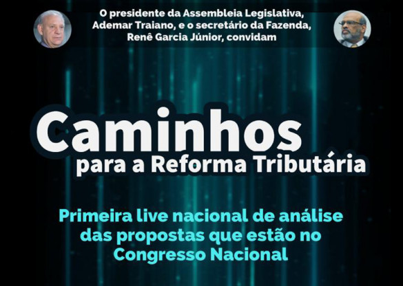 Webinario debate as propostas de reforma tributária
