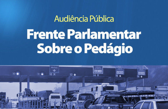 Audiências Públicas sobre os Pedágios terão participação presencial e virtual