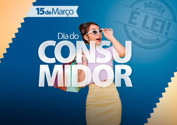 Dia do Consumidor: aplicativo Agora É Lei disponibiliza mecanismo para defender os direitos dos paranaenses