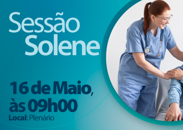 Sessão Solene proposta pela deputada Márcia Huçulak (PSD) homenageia profissionais de destaque na Enfermagem