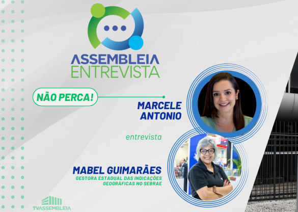 Assembleia Entrevista aborda como o Paraná se tornou o estado com mais produtos autênticos reconhecidos no Brasil