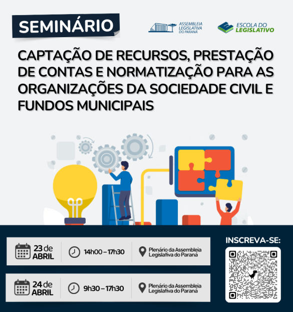 Escola do Legislativo promove seminário “Captação de Recursos, Prestação de Contas e Normatização para OSCs e Fundos Municipais”