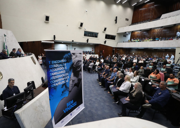 Assembleia sedia o 1º Encontro Estadual de Acolhidos e Familiares Atendidos em Comunidades Terapêuticas