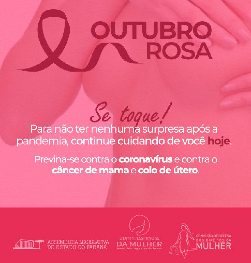 Alerta sobre a campanha Outubro Rosa será feito através de cartazes fixados na Assembleia e por comunicado digital.