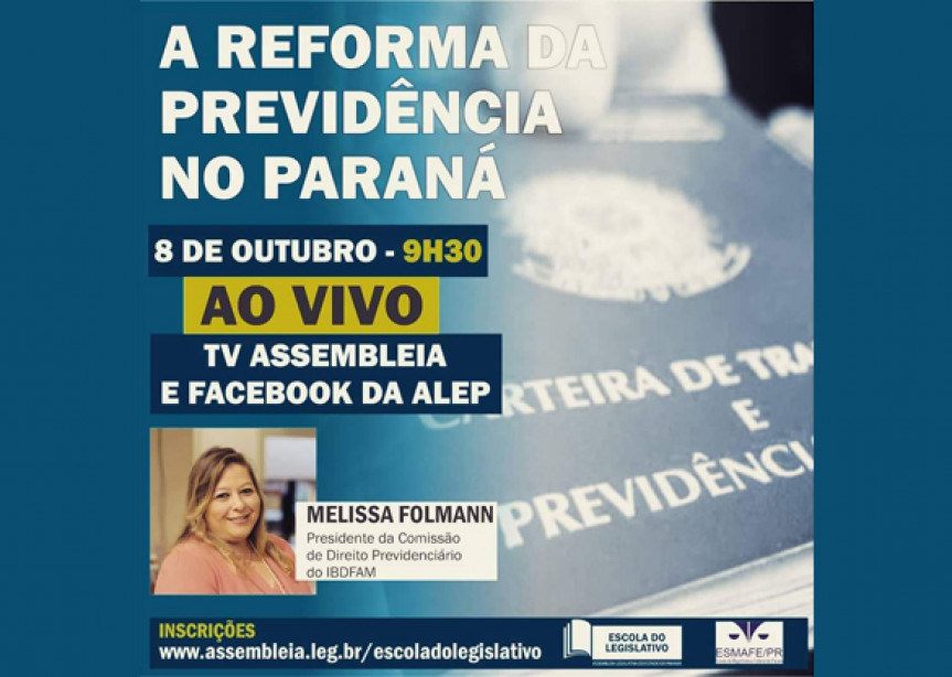 Evento da Escola do Legislativo faz parte de um ciclo de três palestras que serão realizadas em parceria com a Esmafe Paraná.