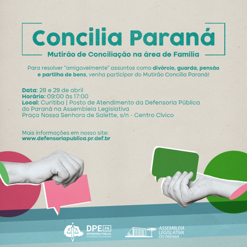 Mutirão Concilia Paraná será realizado nos dias 28 e 29 de abril, das 9 às 17 horas, na Assembleia Legislativa do Paraná.