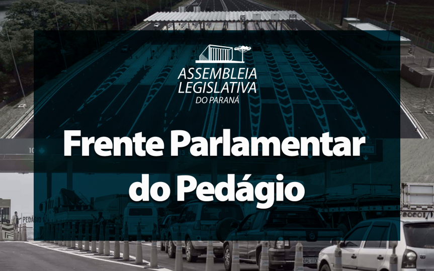 Reunião da Frente do Pedágio da Assembleia Legislativa terá início às 9h30 com transmissão pela TV Assembleia, site e redes sociais do Legislativo.