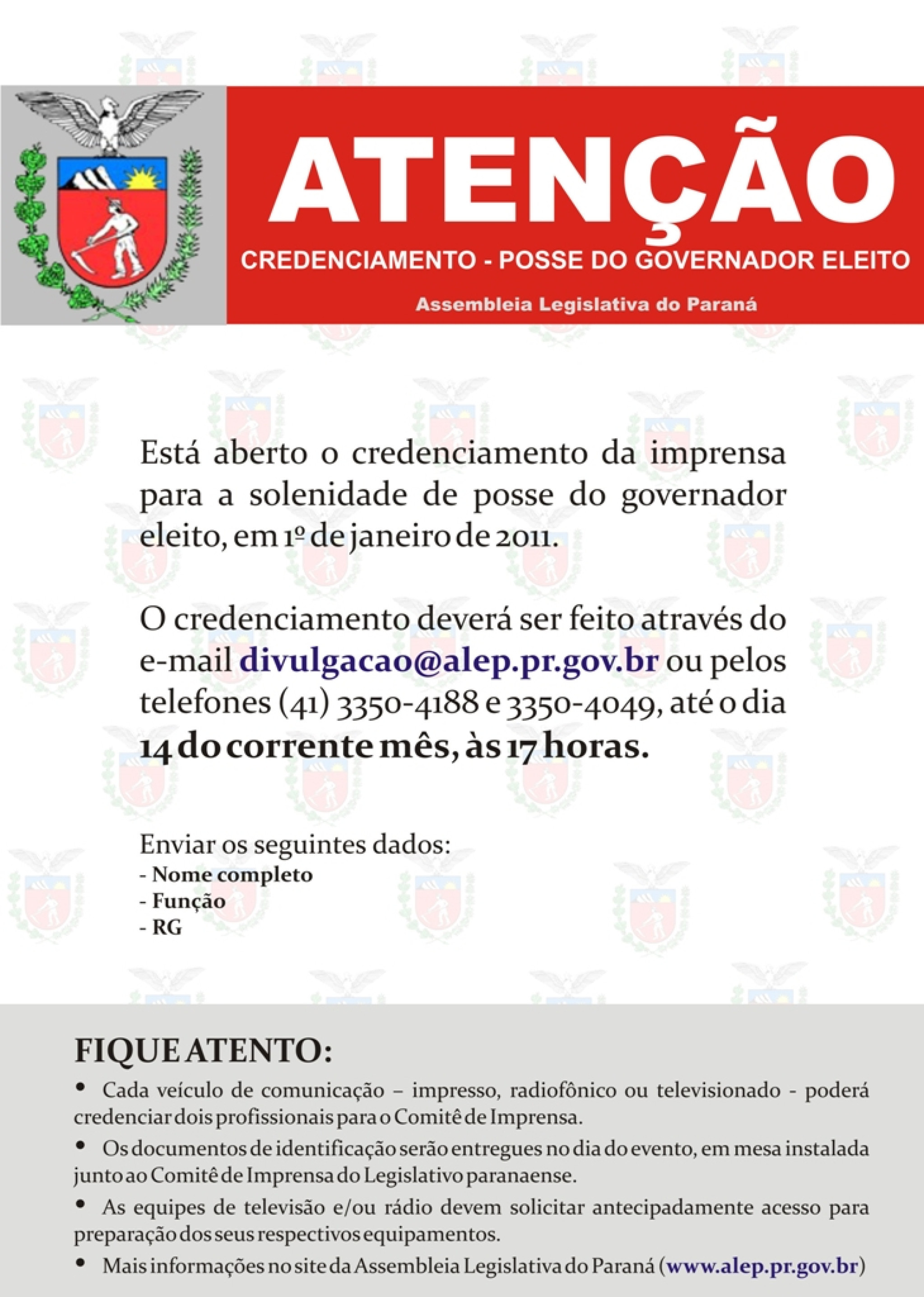 Prazo Para Credenciamento da Imprensa Para a Posse do Governador Eleito Encerra-se Nesta Terça