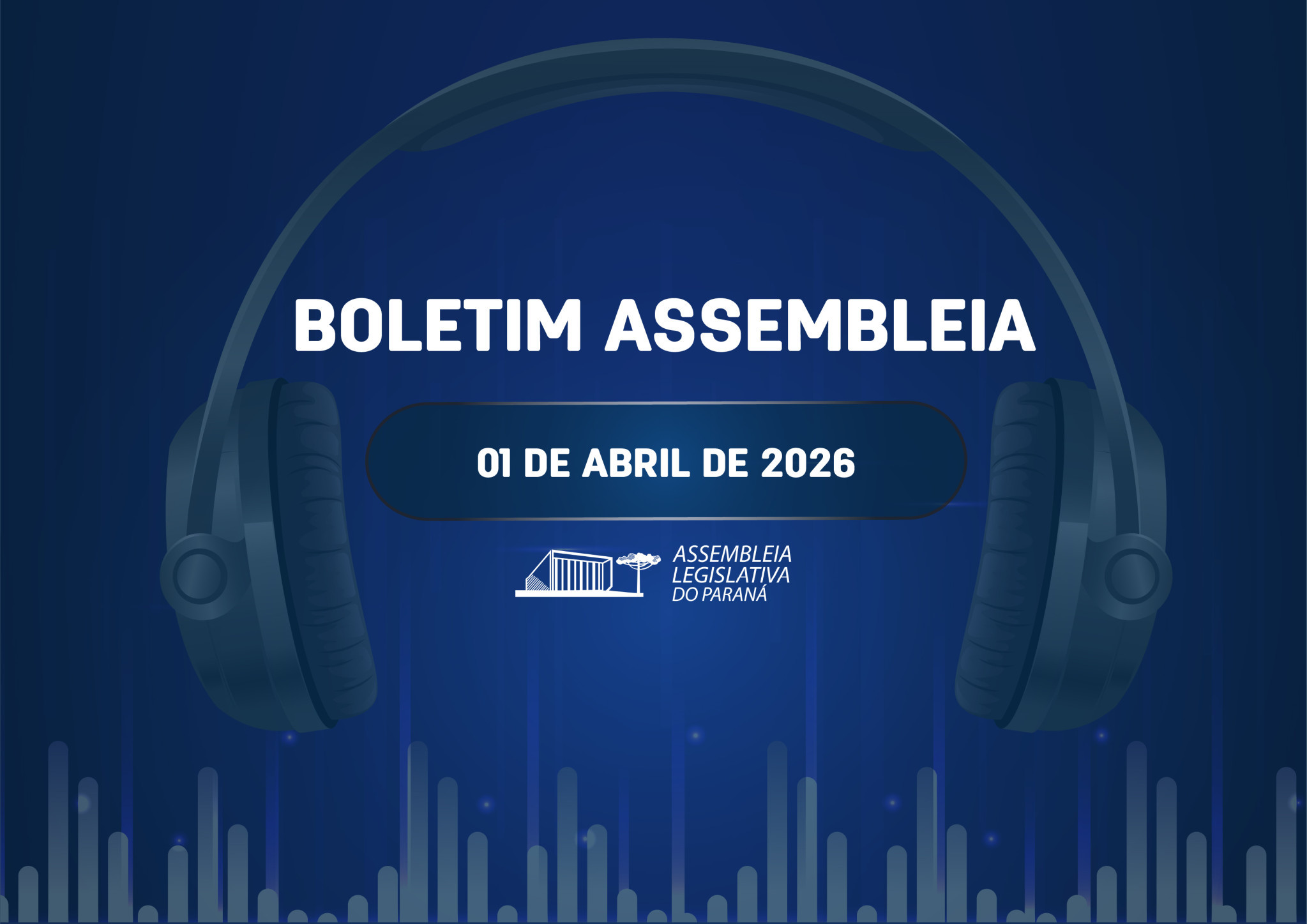 Confira um resumo das principais notícias da Assembleia Legislativa no Boletim Assembleia