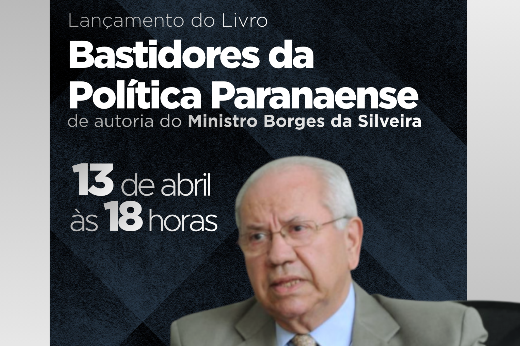 Assembleia Legislativa sedia lançamento de livro que resgata os caminhos da política paranaense desde os anos 1960