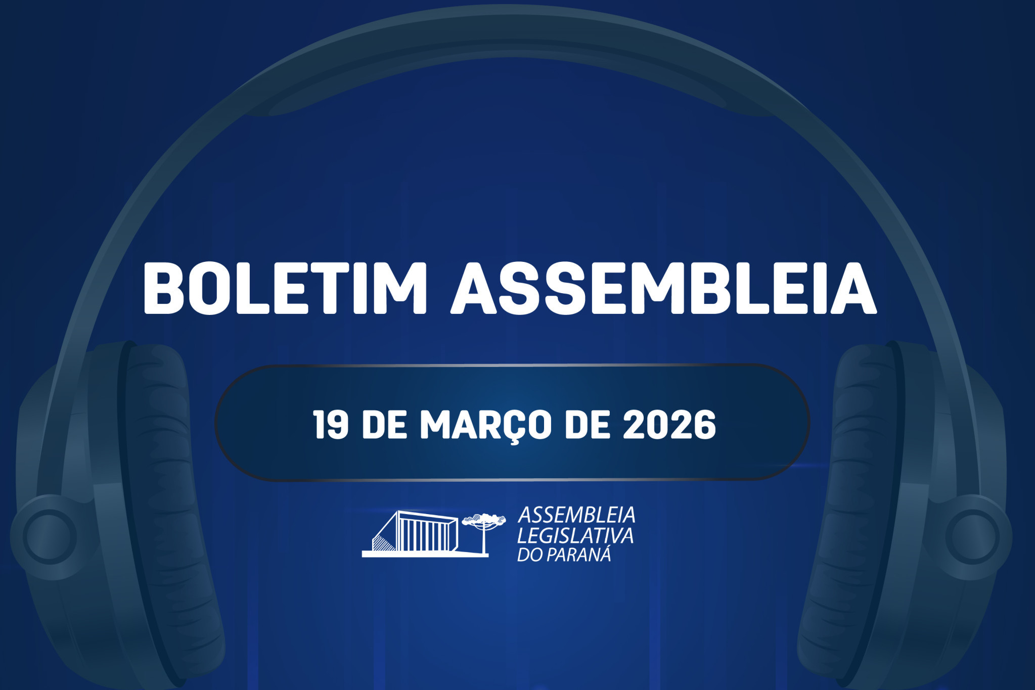 Confira um resumo das principais notícias da Assembleia Legislativa no Boletim Assembleia