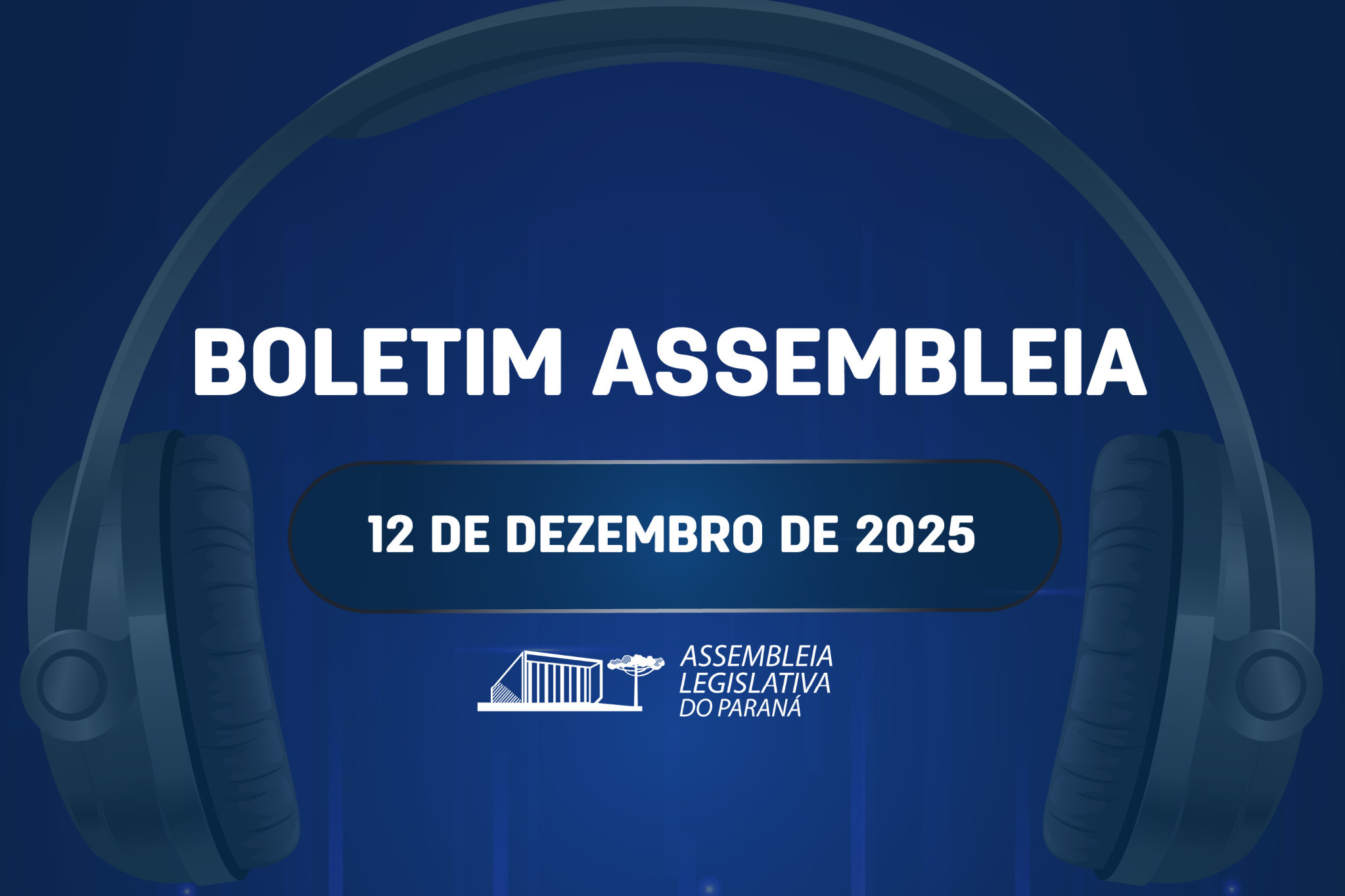 Confira um resumo das principais notícias da Assembleia Legislativa no Boletim Assembleia