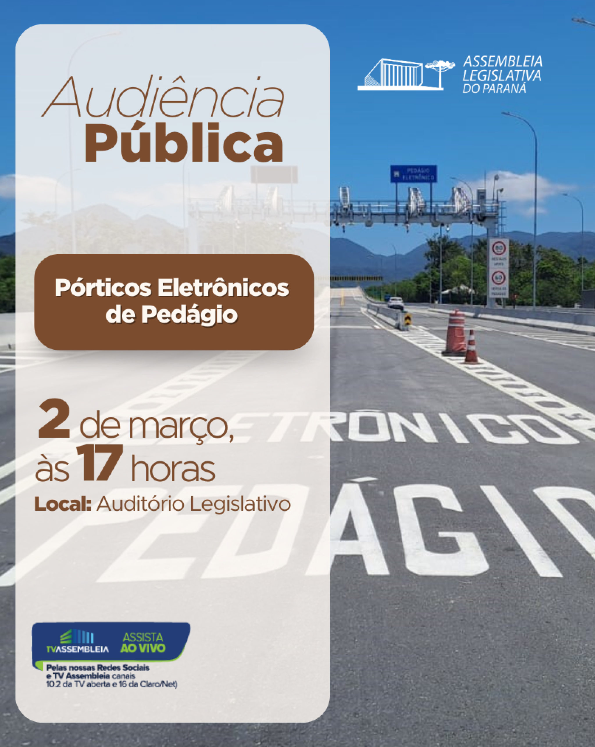 Audiência Pública na Assembleia vai debater a implantação dos pórticos eletrônicos de pedágio nas rodovias do Paraná