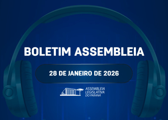 Confira um resumo das principais notícias da Assembleia Legislativa no Boletim Assembleia