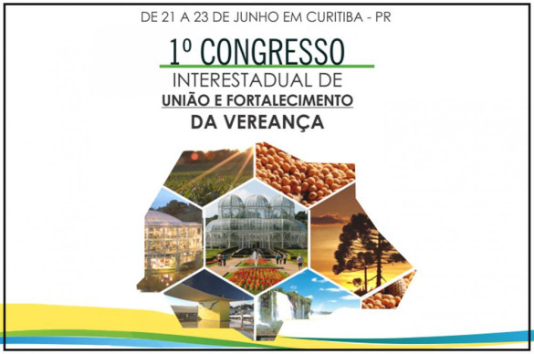 Assembleia participa de Congresso da União de Vereadores do Paraná, em Curitiba