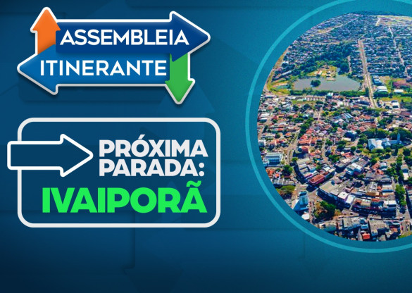 Assembleia Itinerante promove sessão especial em Ivaiporã