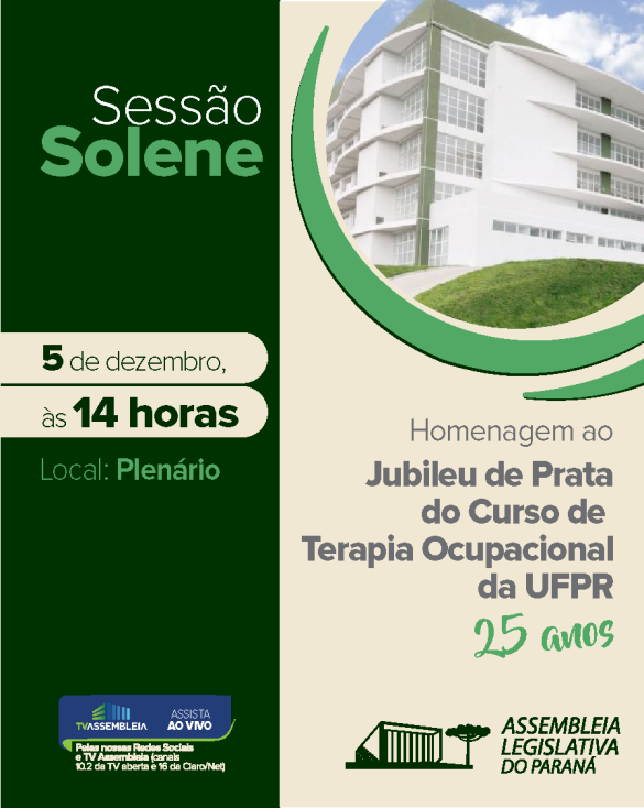 Assembleia Legislativa celebra Jubileu de Prata do curso de Terapia Ocupacional da UFPR nesta sexta-feira (5)