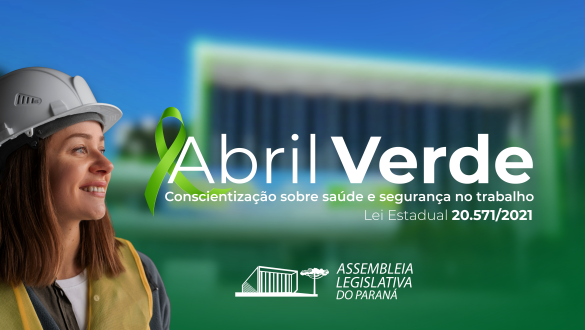 Abril Verde mobiliza ações de conscientização para reduzir acidentes de trabalho no Paraná