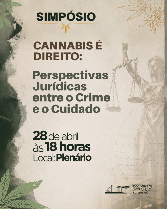 Simpósio jurídico “Cannabis é Direito” reúne especialistas e parlamentares nesta terça-feira (28) na Assembleia Legislativa