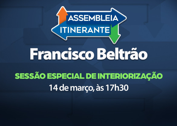Parlamentares se preparam para Assembleia Itinerante em Francisco Beltrão