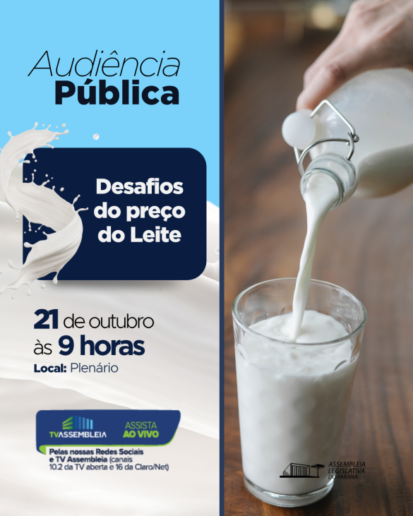 Assembleia Legislativa promove audiência para debater a crise e o preço do leite no Paraná