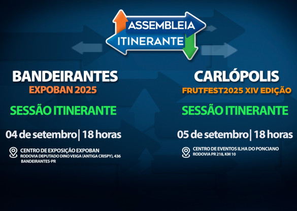 Assembleia Itinerante leva Sessões Especiais a Bandeirantes e Carlópolis nesta semana