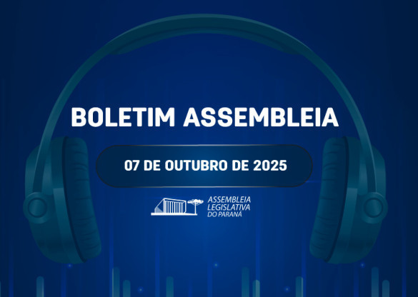 Confira um resumo das principais notícias da Assembleia Legislativa no Boletim Assembleia