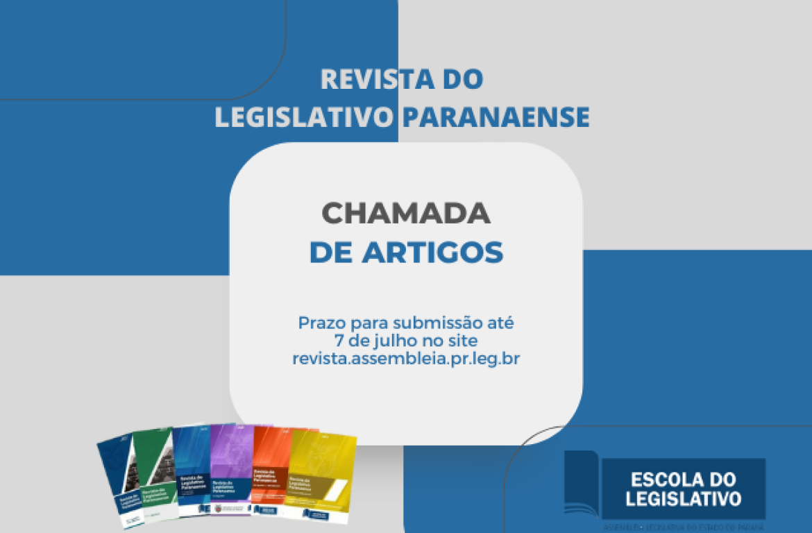 Período para o envio de trabalhos científicos vai até o dia 7 de julho no site da Revista do Legislativo.