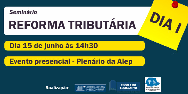 Reforma Tributária - Dia I