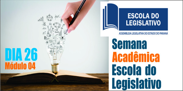 Semana Acadêmica Escola do Legislativo