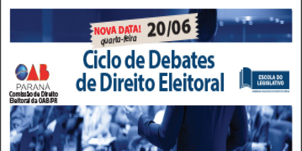 Ciclo de Debates  de Direito Eleitoral
