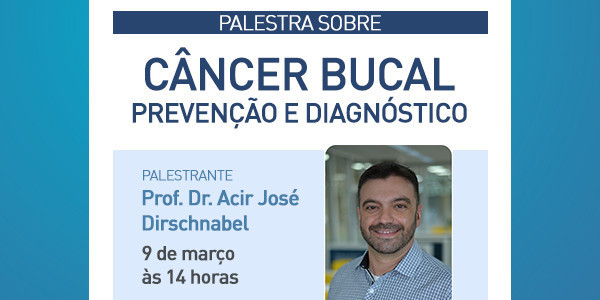 Câncer Bucal - prevenção e diagnóstico