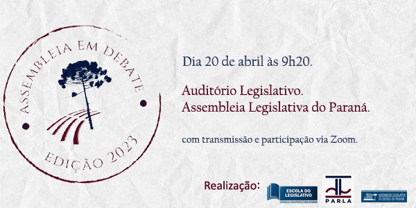 Assembleia em Debate: O Parlamento em Pauta - Dia II