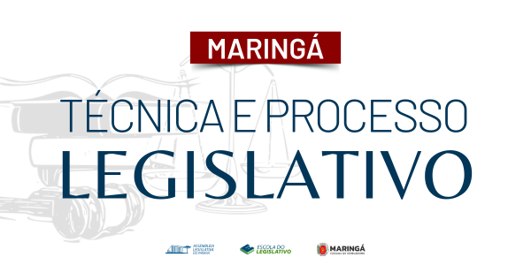 Processo Legislativo e Ténica Legislativa