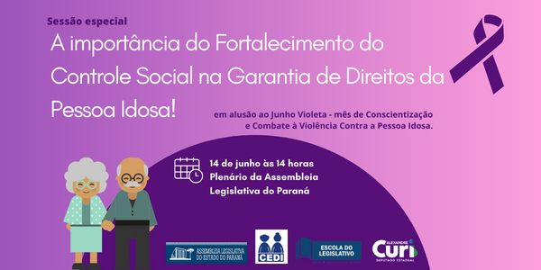 A importância do Fortalecimento do Controle Social na Garantia de Direitos da Pessoa Idosa!