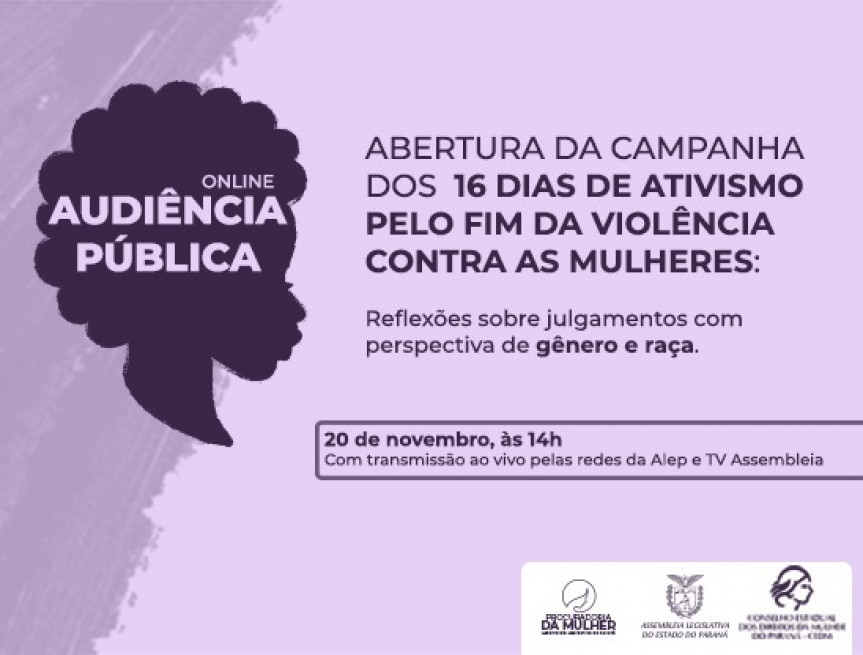 Evento on-line promovido pela Procuradoria da Mulher ocorre nesta sexta-feira (20). Encontro debaterá os julgamentos de mulheres com perspectiva de gênero e raça.