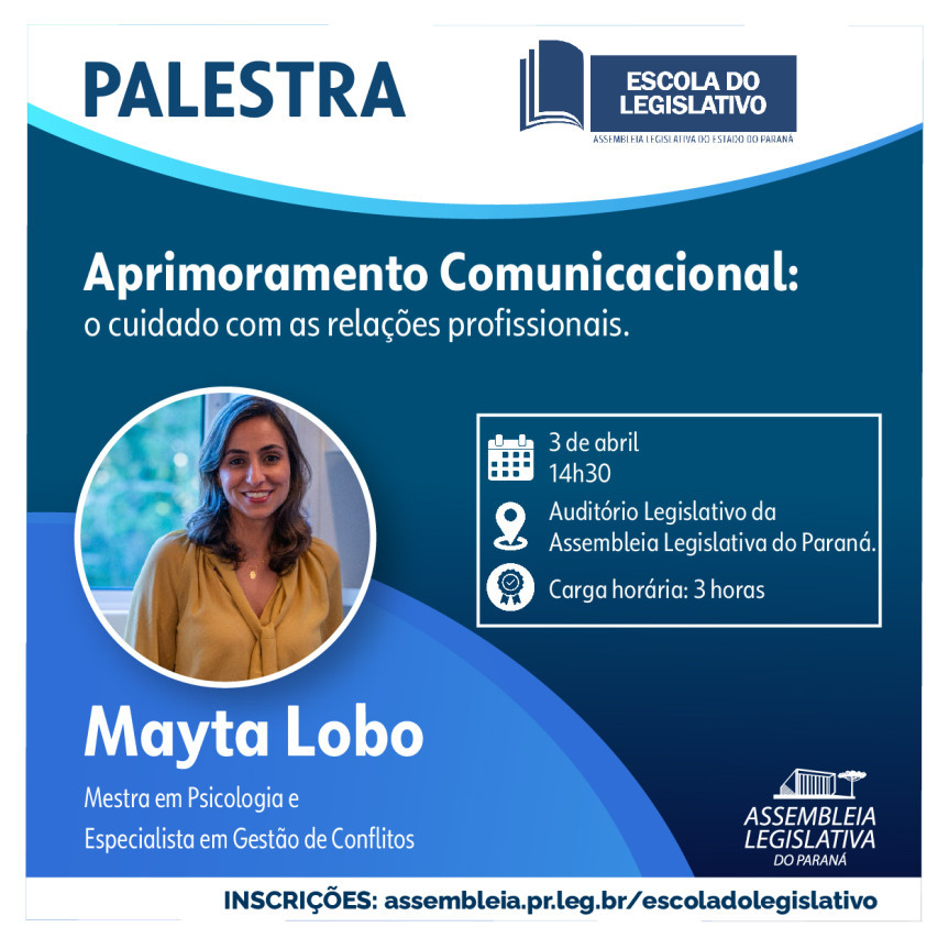 Palestra “Aprimoramento Comunicacional” acontece nesta quarta-feira (3) na Assembleia