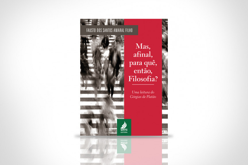 Obra é um lançamento da Editora da Universidade Federal da Fronteira Sul.