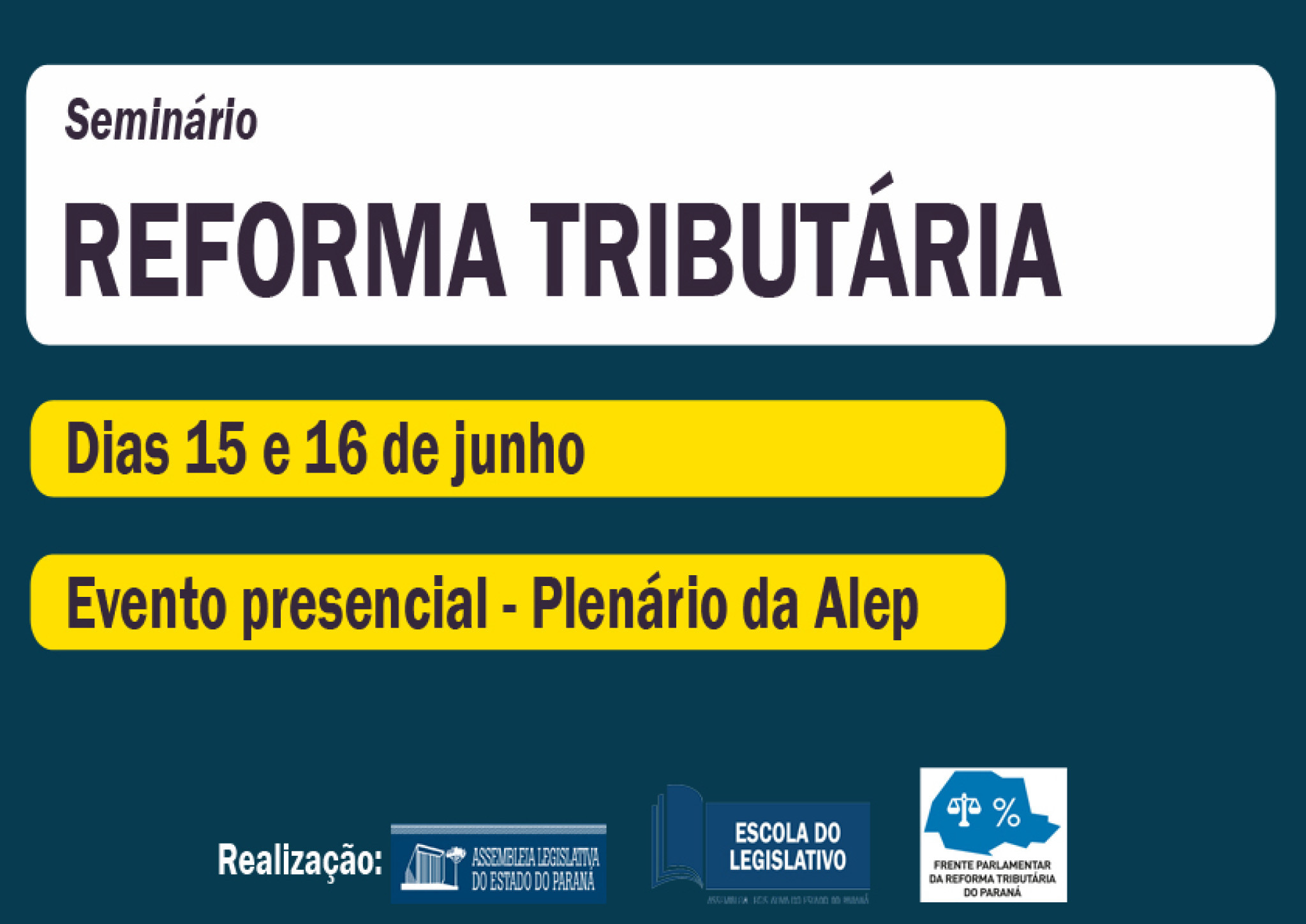 Reforma tributária em debate na Assembleia Legislativa do Paraná