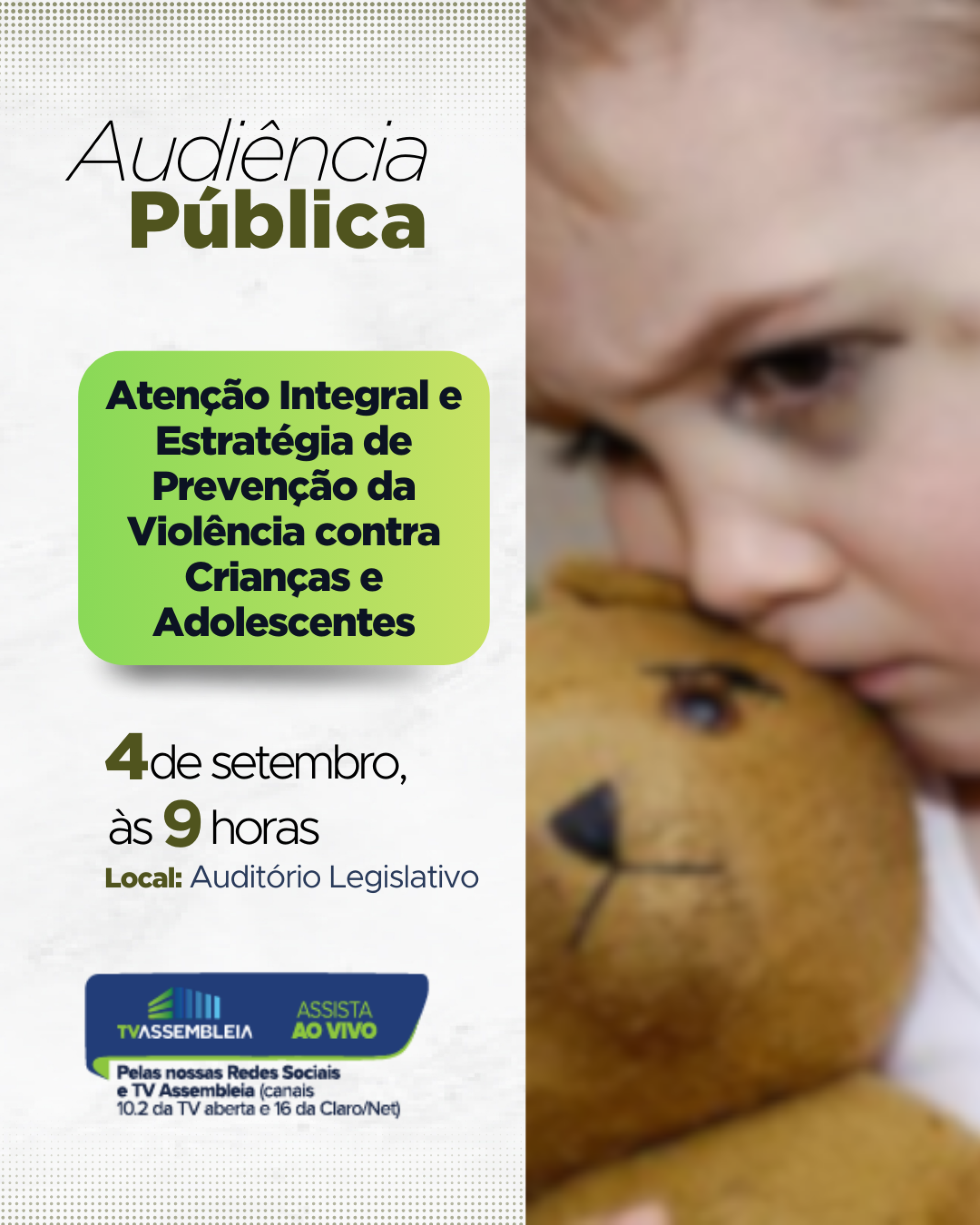 Audiência Pública na Assembleia Legislativa debate melhorias no combate à violência contra crianças