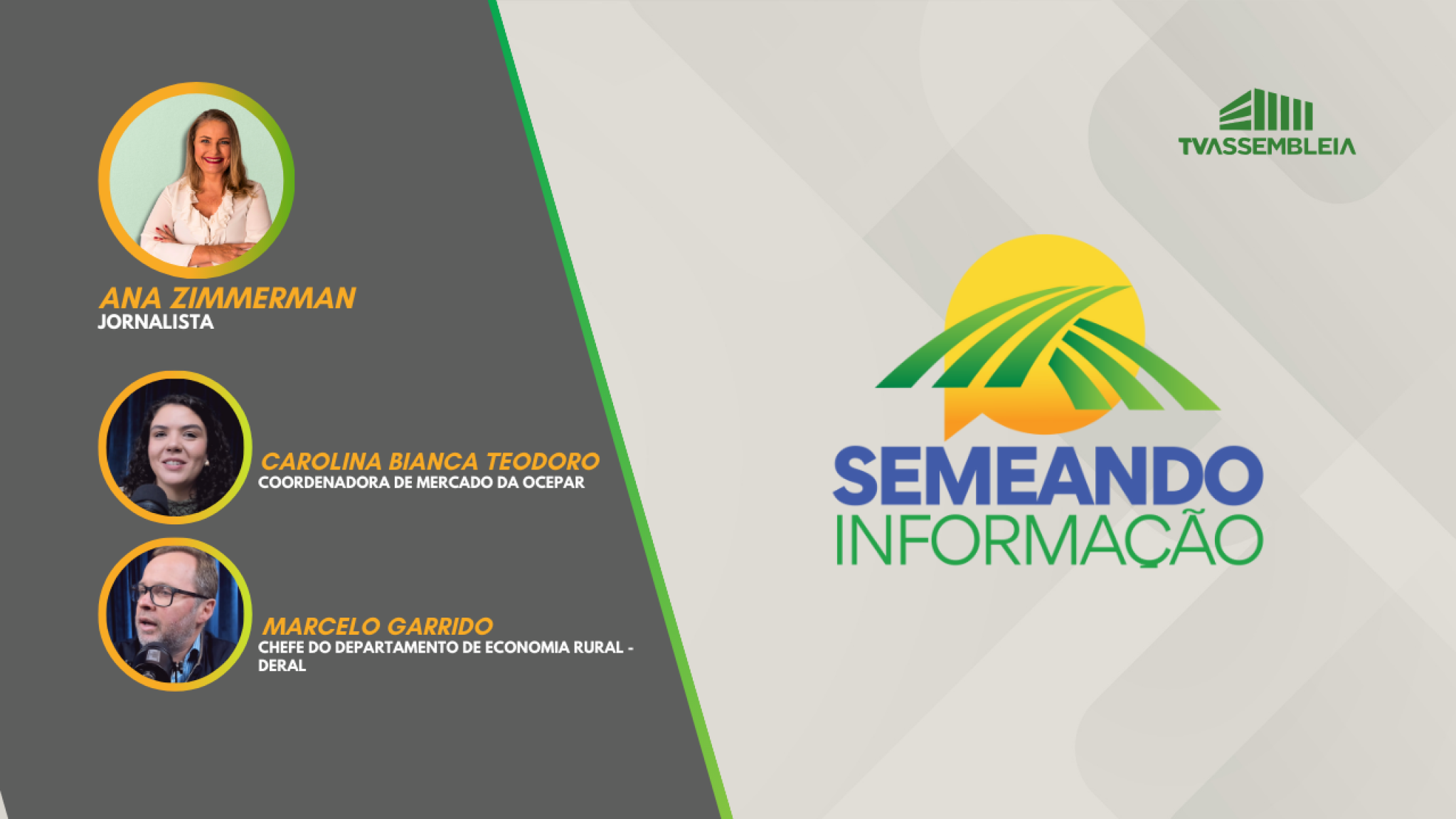 TV Assembleia: cenário de exportações do agronegócio paranaense é discutido no Semeando Informação