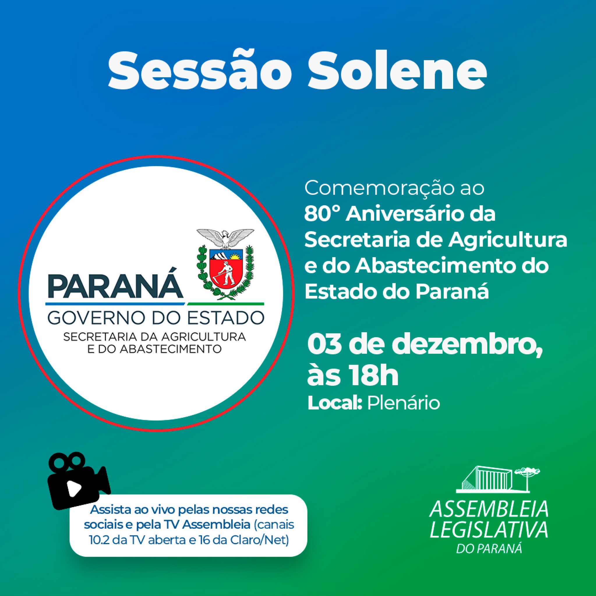 Sessão Solene comemora os 80 anos da Secretaria da Agricultura e do Abastecimento do Paraná (SEAB)