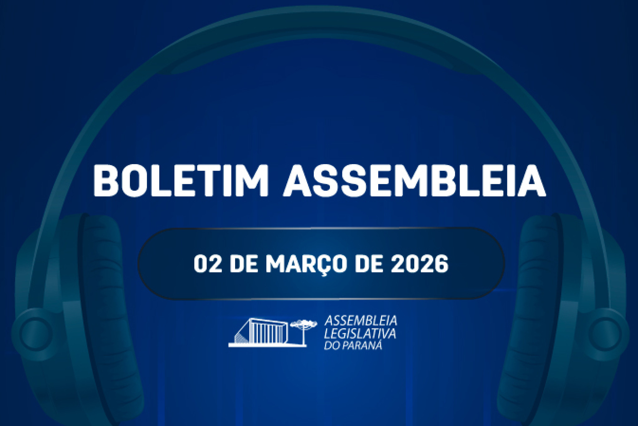 Confira um resumo das principais notícias da Assembleia Legislativa no Boletim Assembleia