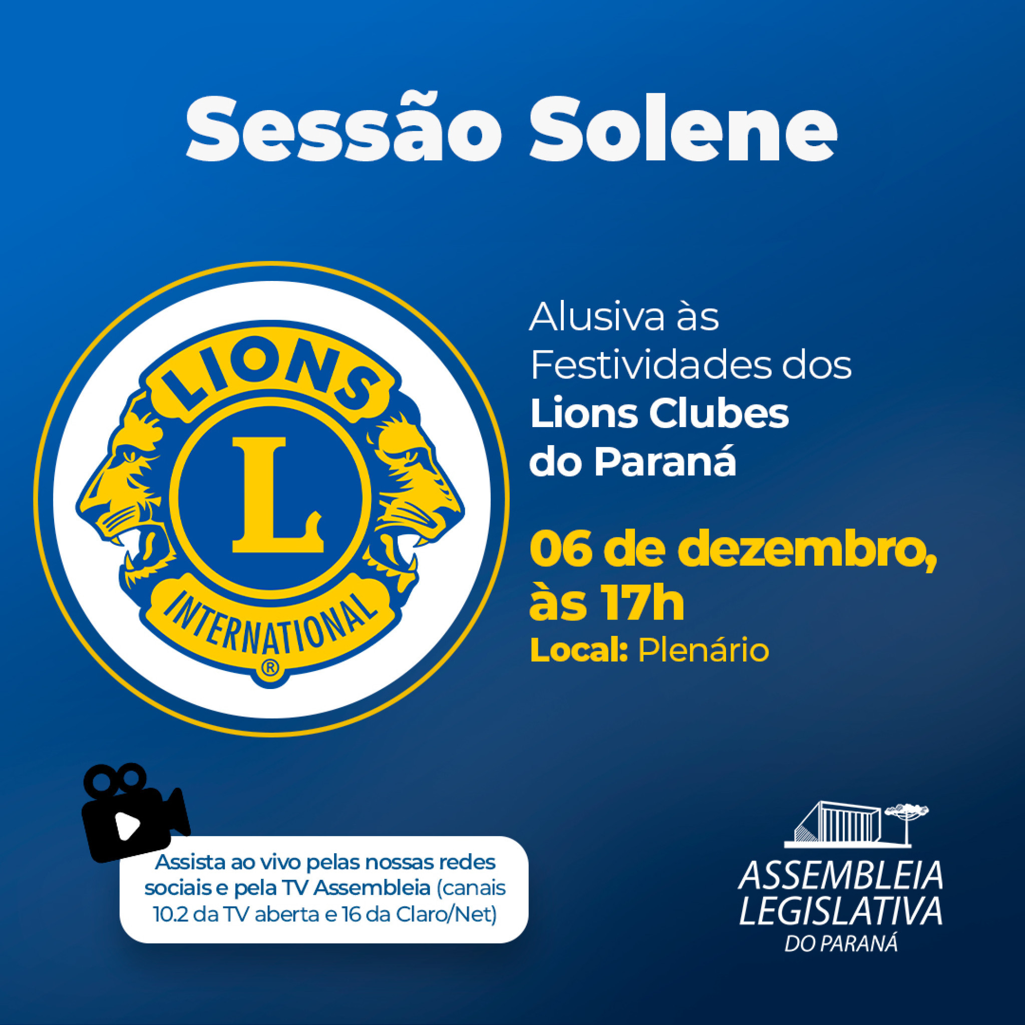 Assembleia Legislativa do Paraná realiza Sessão Solene em Homenagem aos Lions Clubes do Estado